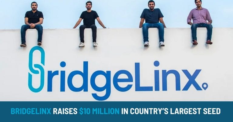 BridgeLinx Raises $10 million in Country’s Largest Seed