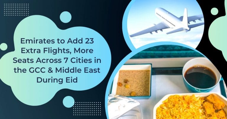 Emirates to Add 23 Extra Flights, More Seats Across 7 Cities in the GCC & Middle East During Eid
