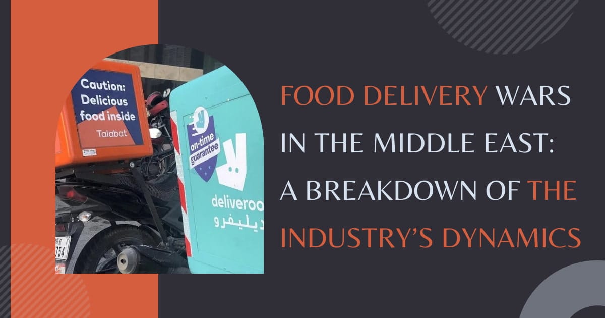 Food Delivery Wars in the Middle East