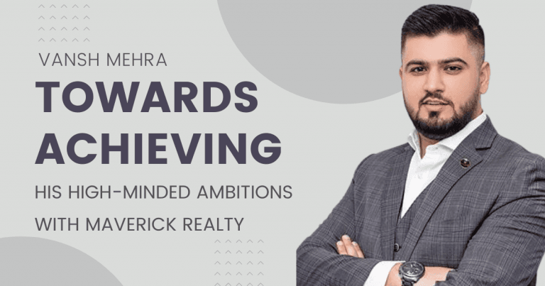 Vansh Mehra Maverick Reality