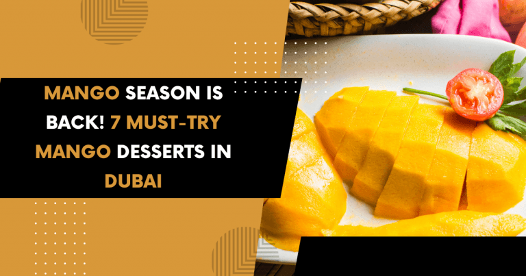 Mango Desserts in Dubai