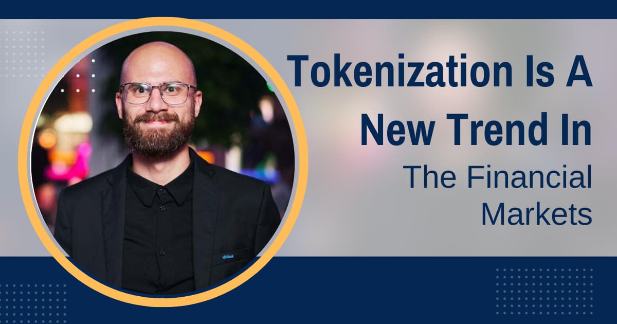 Ross – Tokenization Is A New Trend In The Financial Markets 
