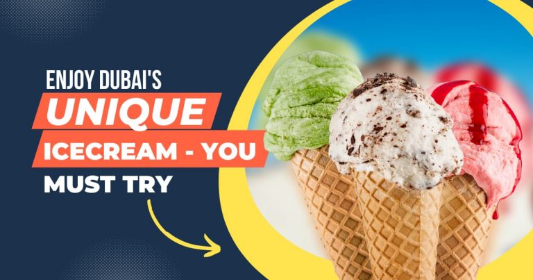 Unique Ice Creams To Try in Dubai