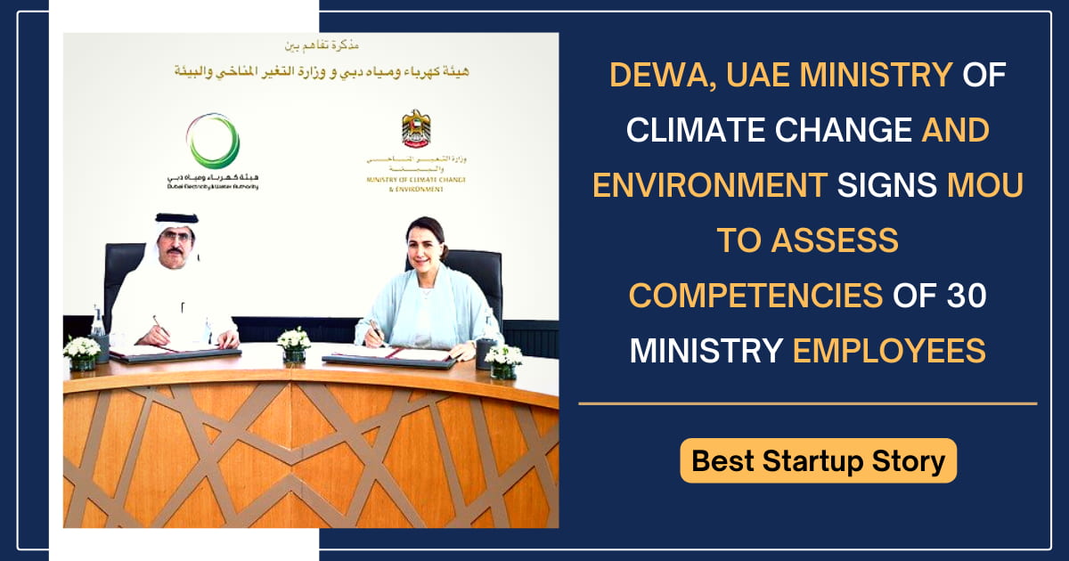 DEWA, UAE Ministry of Climate Change and Environment Signs MoU to Assess Competencies of 30 Ministry Employees 