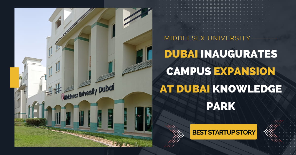 Middlesex University Dubai Inaugurates Campus Expansion at Dubai Knowledge Park