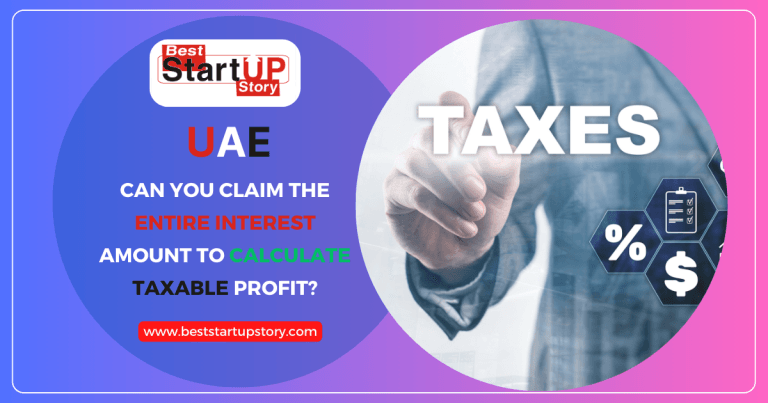 Can you claim the entire interest amount to calculate taxable profit
