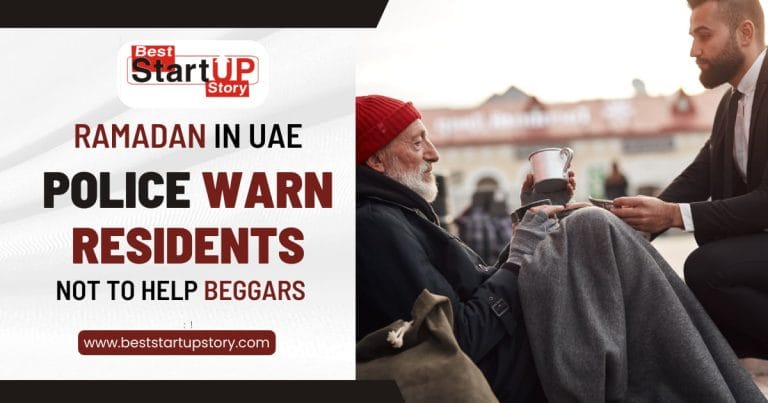 Ramadan UAE – Police Warn Not to Help Beggars