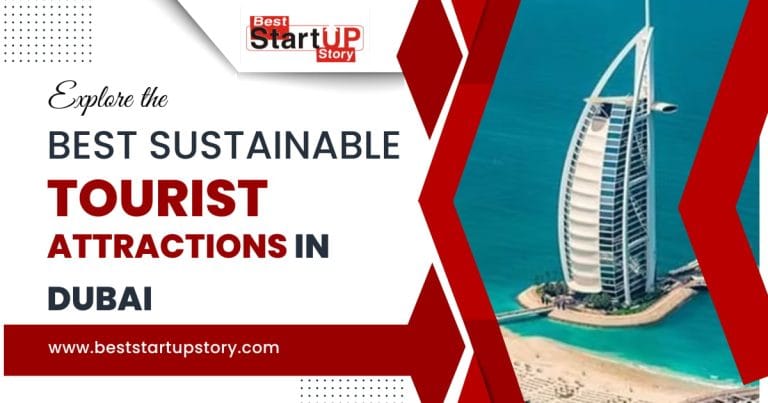 Sustainable Tourist Attractions in Dubai
