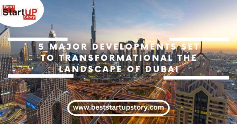 5 Major Developments Set to Transform