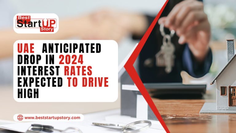 UAE-Anticipated-Drop-in-2024-Interest-Rates-Expected-to-Drive-Increased-Adoption-of-Mortgages-Among-Property-Buyers