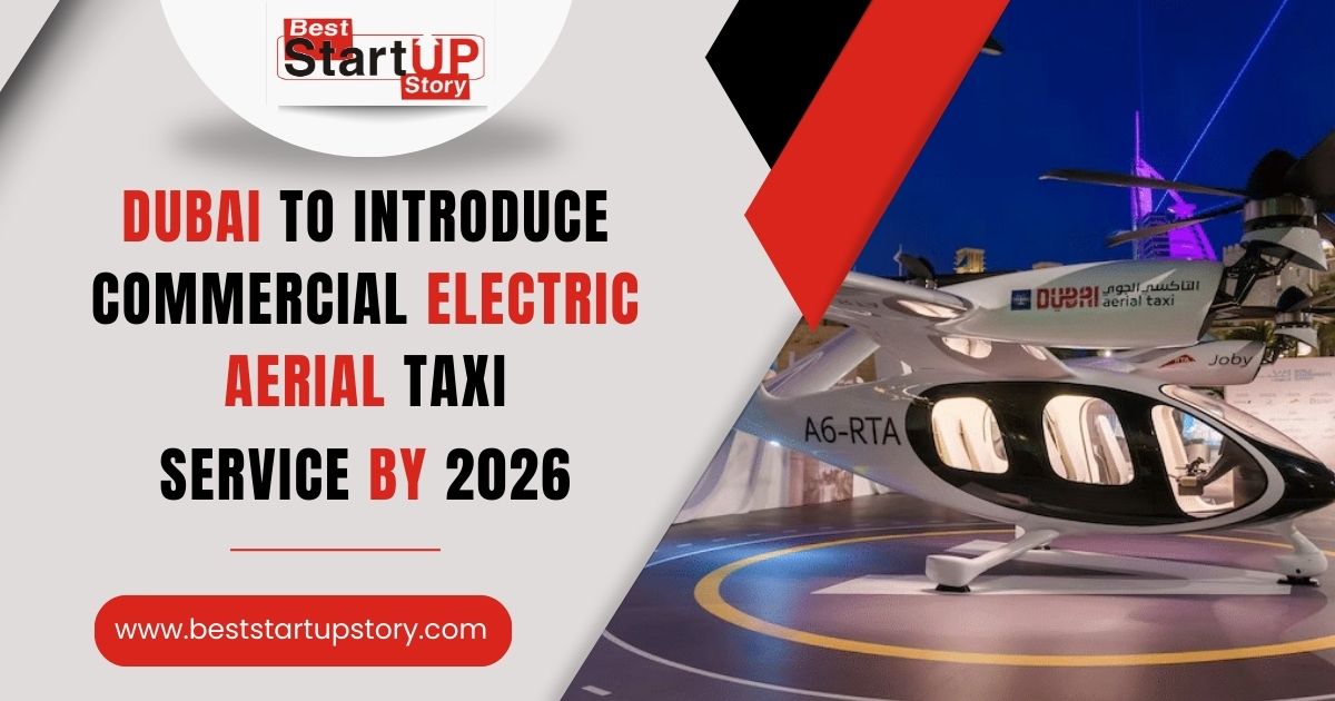 Dubai to Introduce Commercial Electric Aerial Taxi
