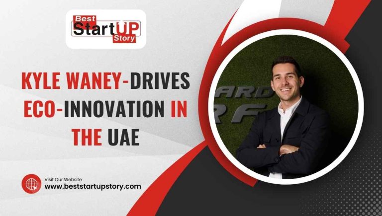 Kyle Waney – Eco-Innovation, UAE