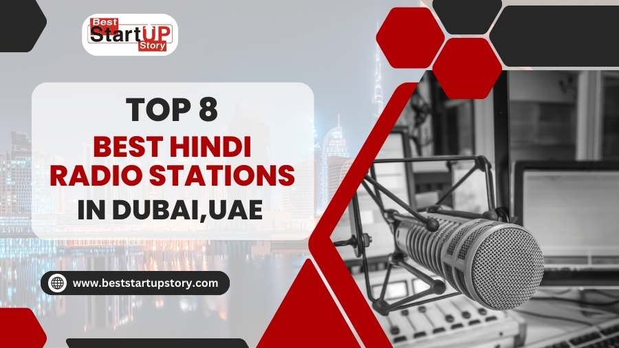 Top 8 Best Hindi Radio Stations in Dubai, UAE