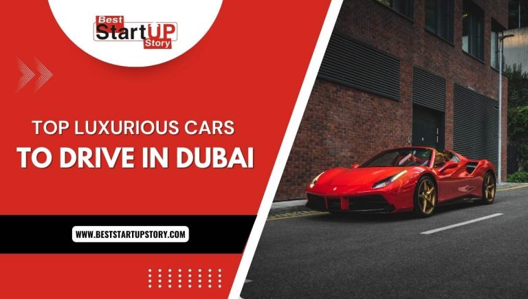 Luxury Cars to Drive in Dubai