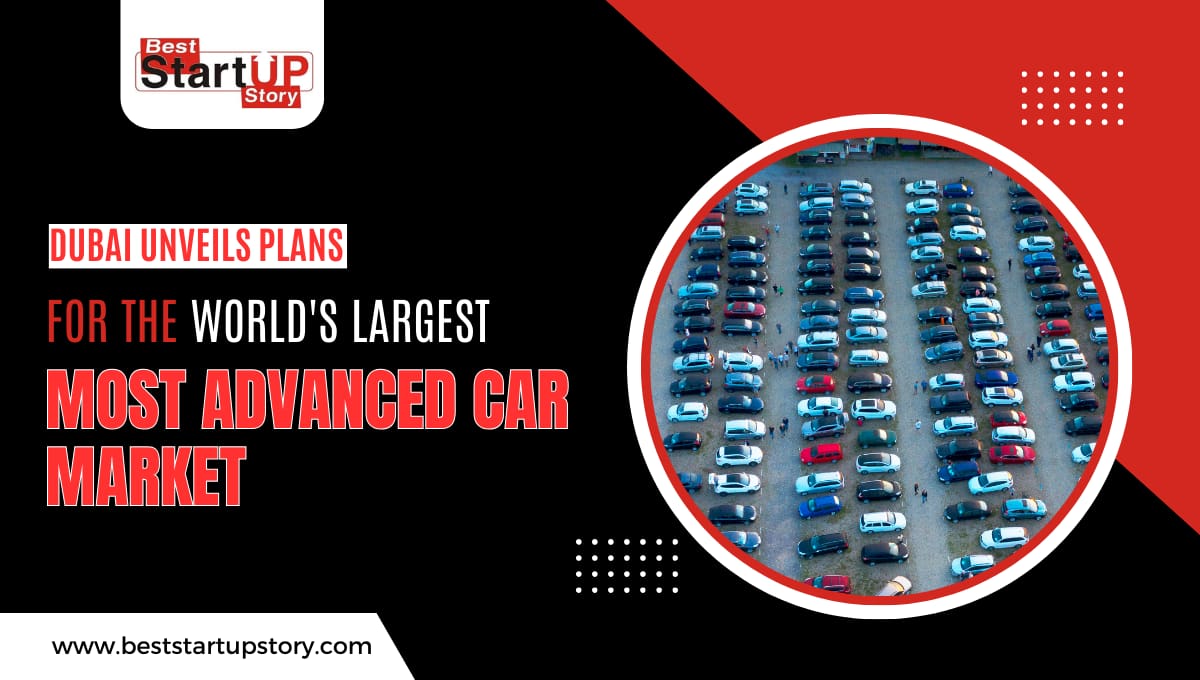 Dubai Unveils Plans for the World's Largest and Most Advanced Car Market