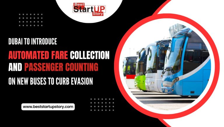 Dubai to Introduce Automated Fare Collection and Passenger Counting