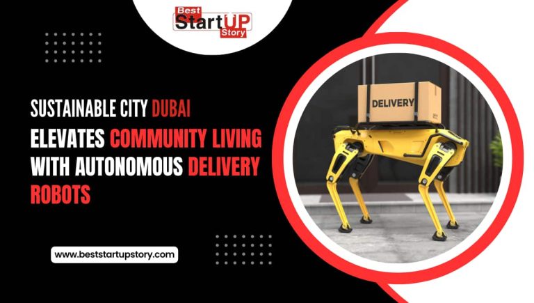 Sustainable City Dubai - Delivery Robots