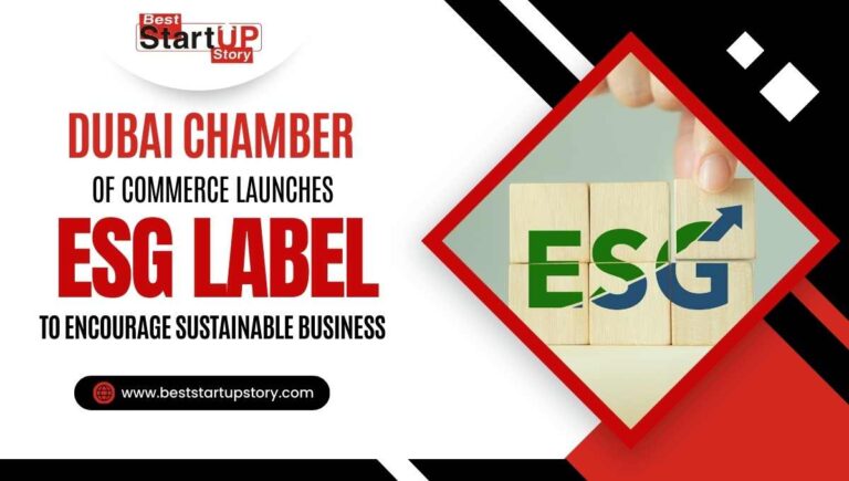 Dubai Chamber of Commerce Launches ESG Label