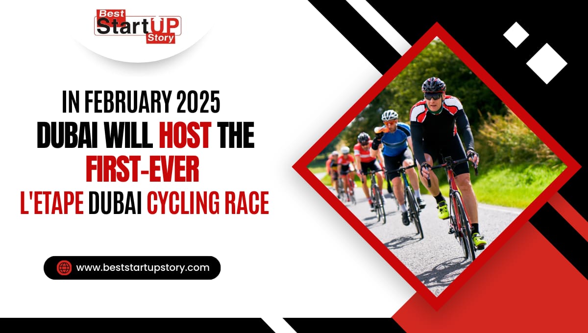 In February 2025, Dubai will host the first-ever L'Etape Dubai Cycling Race
