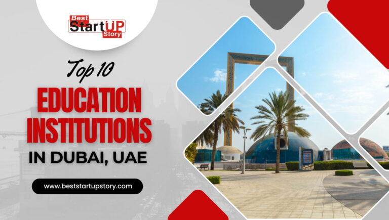 Top 10 Education Institutions in Dubai, UAE