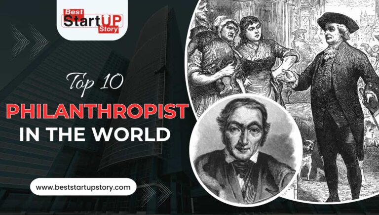 Top 10 Philanthropist in the World
