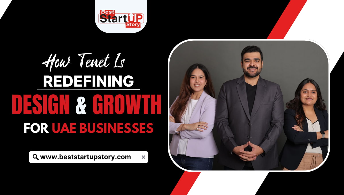 How Tenet Is Redefining Design and Growth For UAE Businesses