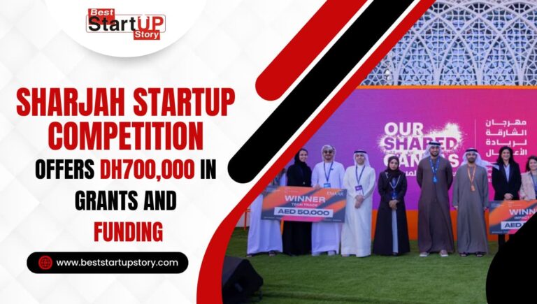 Sharjah Startup Competition Offers Dh700,000 in Grants and Funding