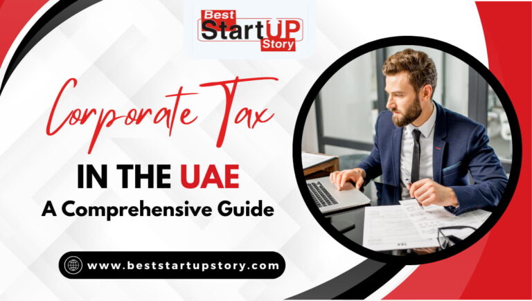 Corporate Tax in the UAE A Comprehensive Guide