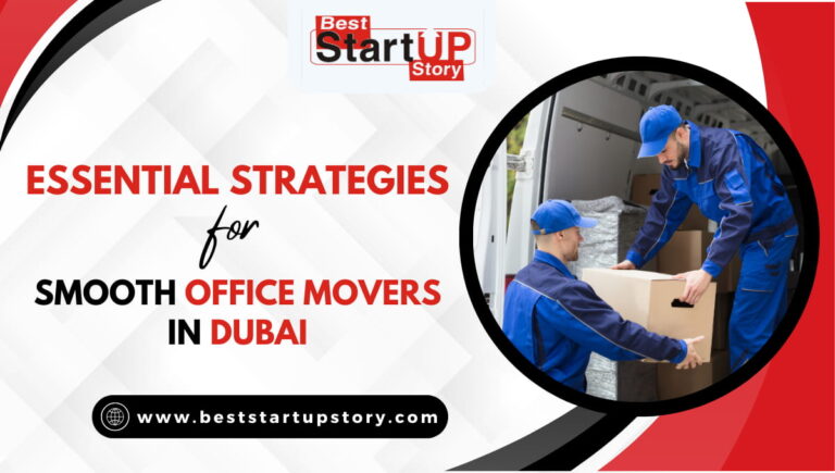 Essential Strategies for Smooth Office Movers in Dubai