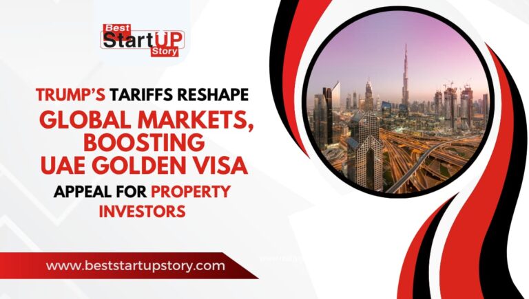 Trump’s Tariffs Reshape Global Markets, Boosting UAE Golden Visa Appeal for Property Investors