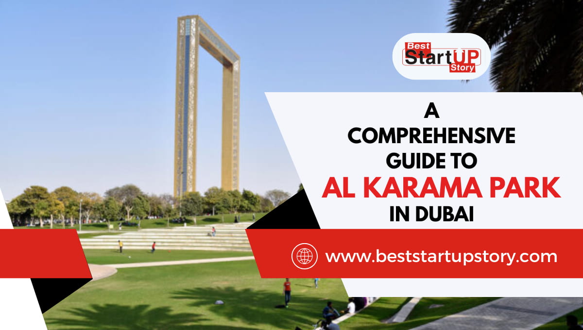 A Comprehensive Guide to Al Karama Park in Dubai