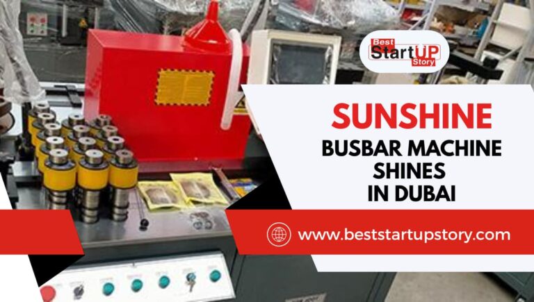 SUNSHINE busbar machine shines in Dubai