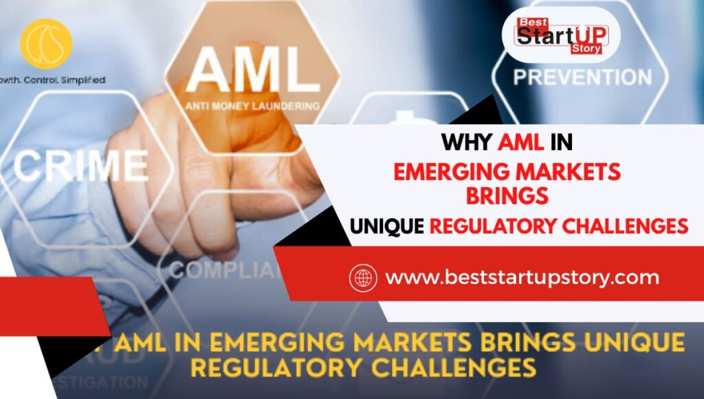 AML Challenges in Emerging Markets
