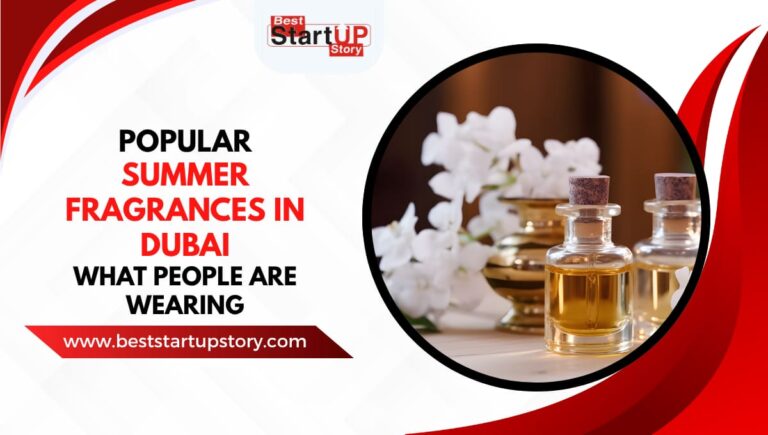Popular Summer Fragrances in Dubai What People Are Wearing