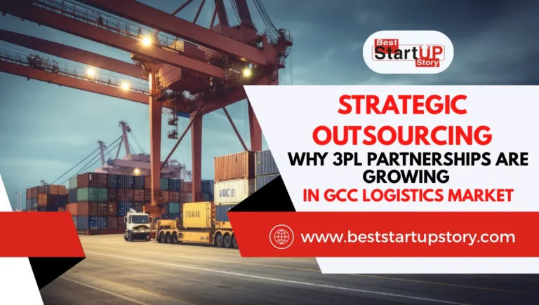 Strategic Outsourcing Why 3PL Partnerships Are Growing in the GCC Logistics Market