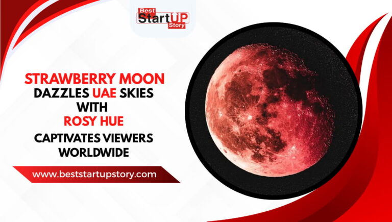 Strawberry Moon Dazzles UAE Skies with Rosy Hue, Captivates Viewers Worldwide