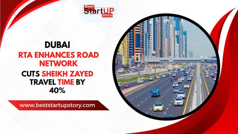 Dubai RTA Enhances Road Network, Cuts Sheikh Zayed Travel Time by 40%