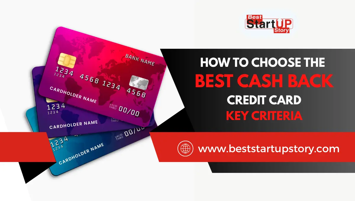 How to Choose the Best Cash Back Credit Card