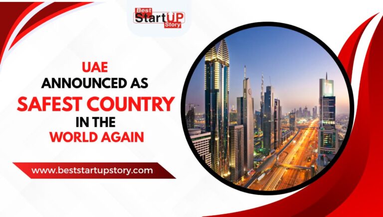 _UAE Announced as Safest Country in the World Again