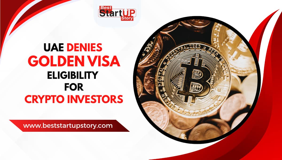 UAE Denies Golden Visa Eligibility for Crypto Investors