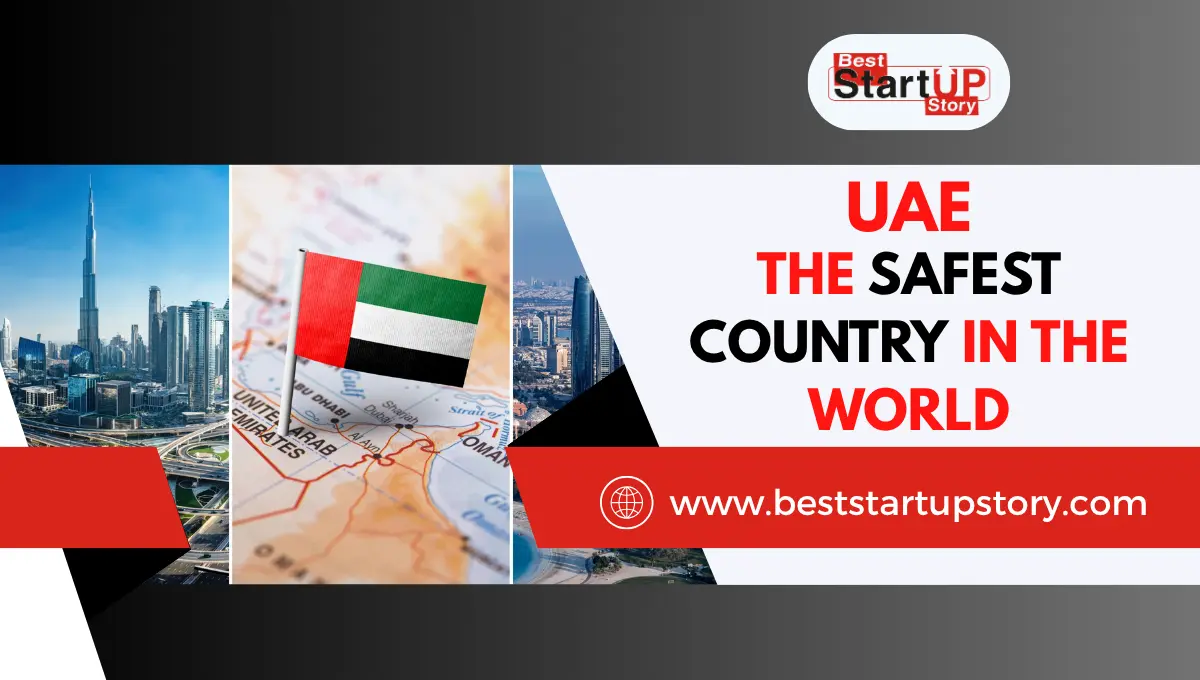 UAE The Safest Country in the World