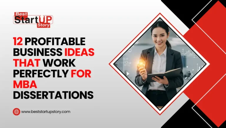 12 Profitable Business Ideas for MBA Dissertations