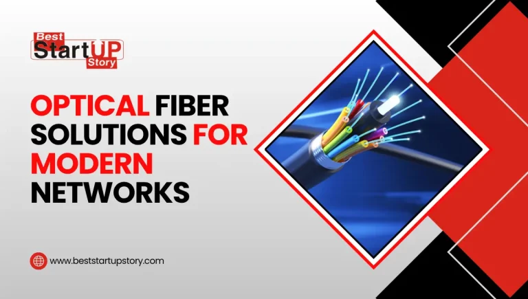 Optical Fiber Solutions for Modern Networks