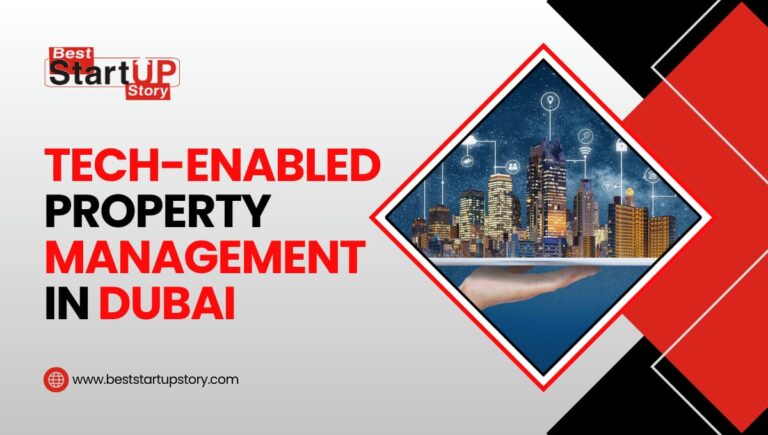 Tech-Enabled Property Management in Dubai