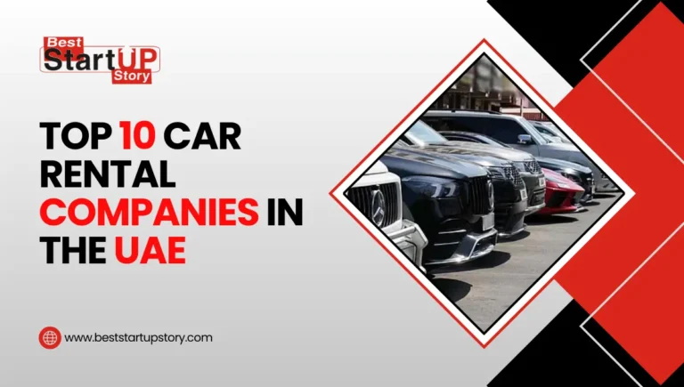Top 10 Car Rental Companies in the UAE