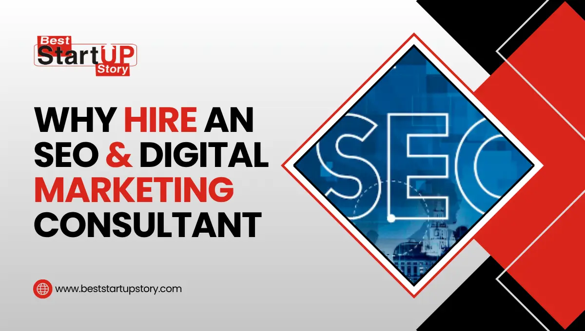 Why Hire an SEO and Digital Marketing Consultant