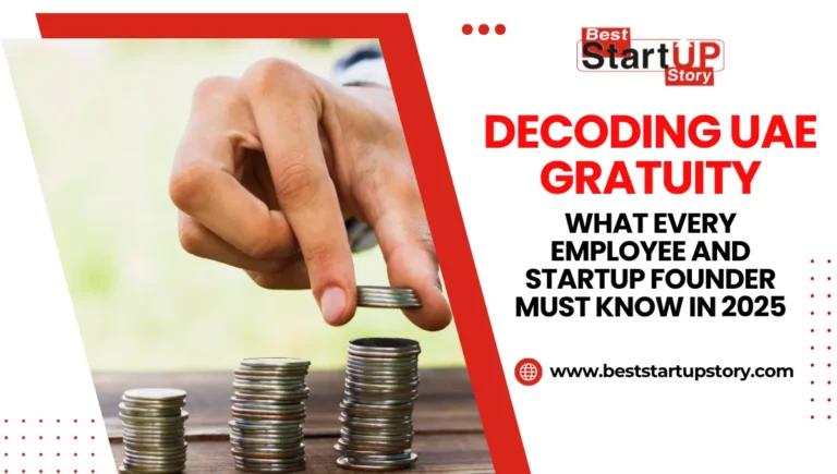 Decoding UAE Gratuity What Everyone must Know in 2025
