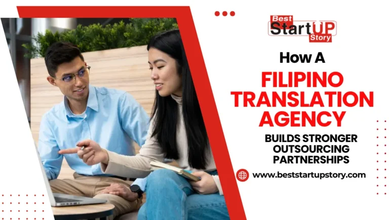 How a Filipino Translation Agency Builds Stronger Outsourcing Partnerships
