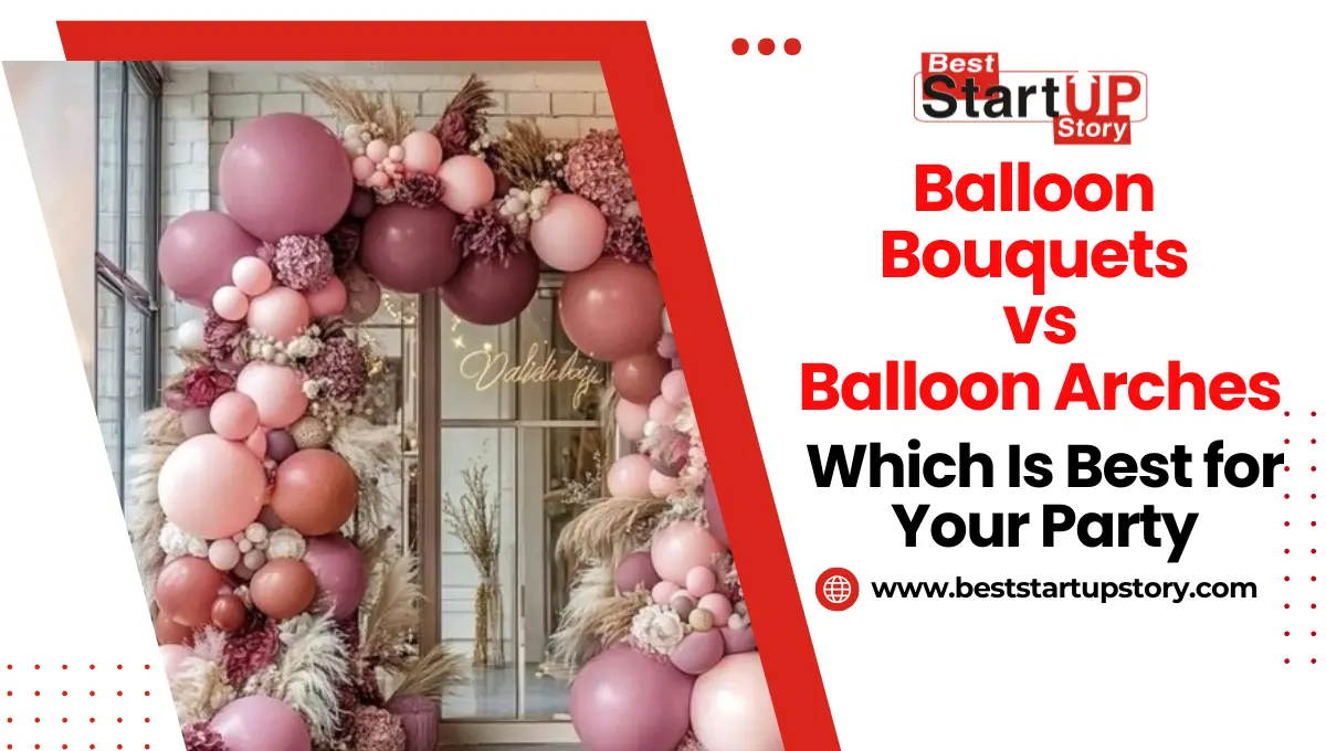 Balloon Bouquets vs. Balloon Arches Which Is Best for Your Party
