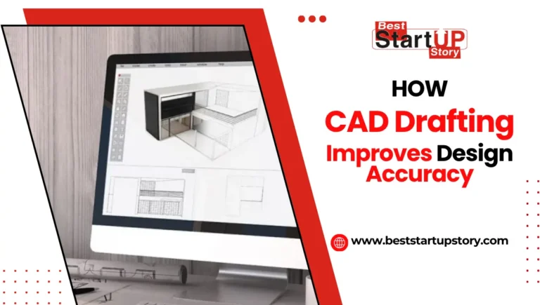 How CAD Drafting Improves Design Accuracy